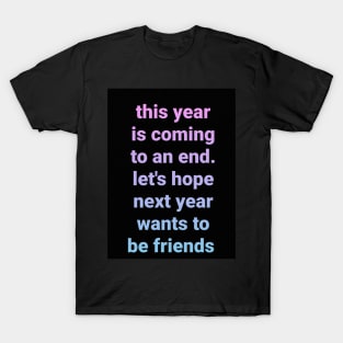 New Year T-Shirt